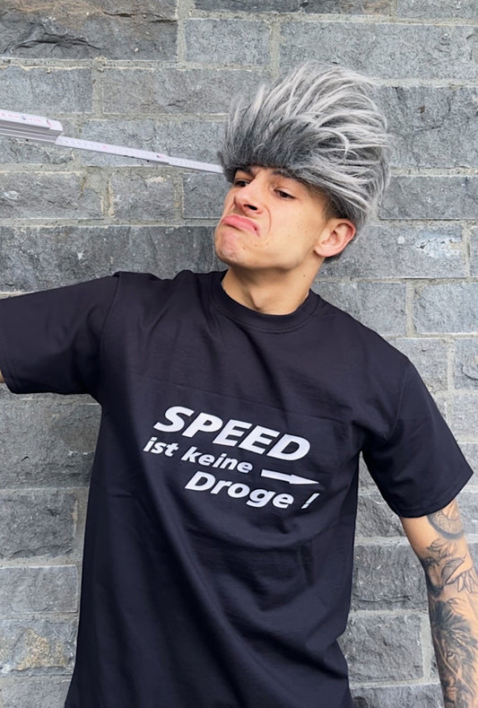 Speed ist keine Droge T-Shirt